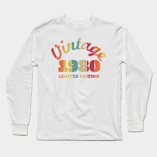 Vintage 1980 Limited Edition | Born In 1980 Long Sleeve T-Shirt